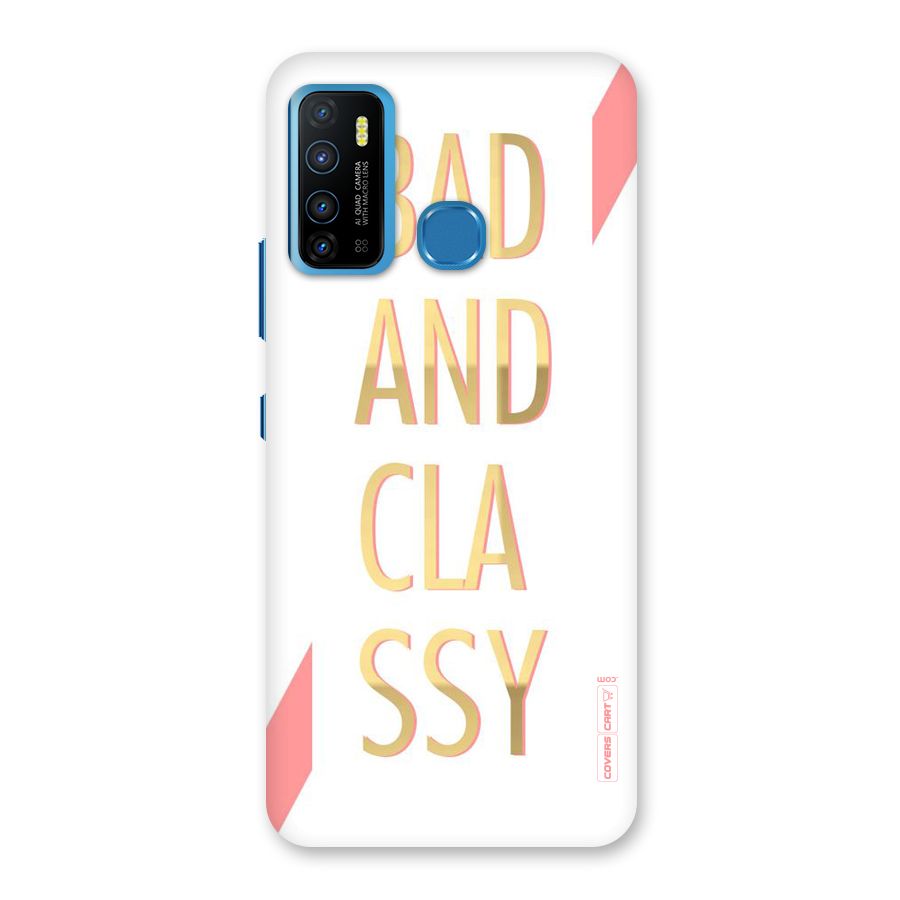Bad And Classy Back Case for Infinix Hot 9