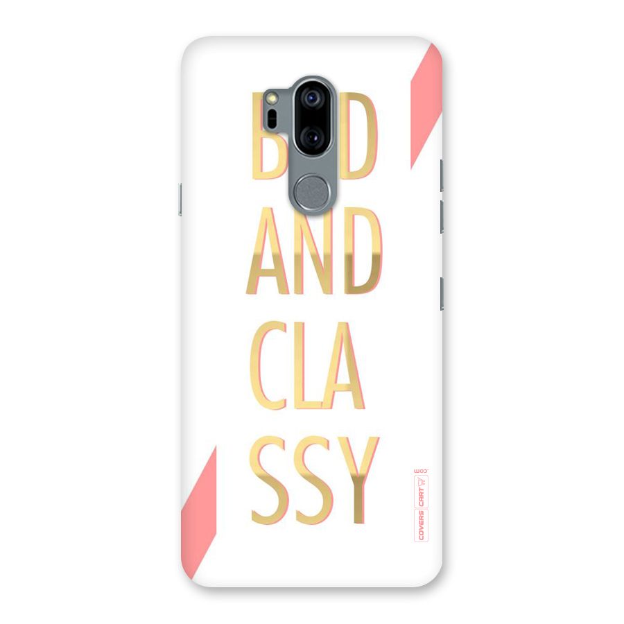 Bad And Classy Back Case for LG G7