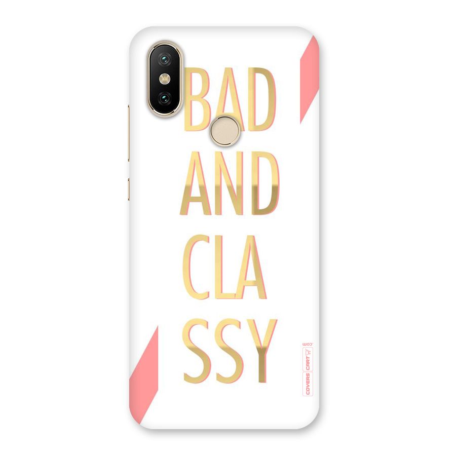 Bad And Classy Back Case for Mi A2