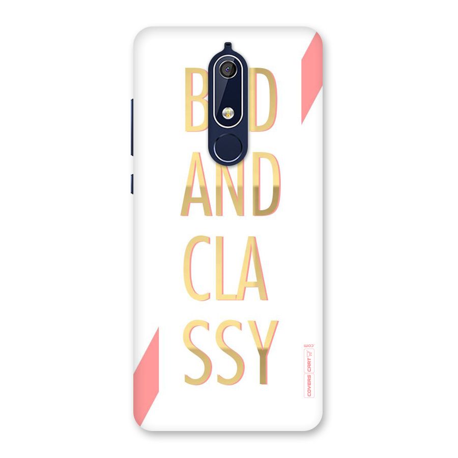 Bad And Classy Back Case for Nokia 5.1