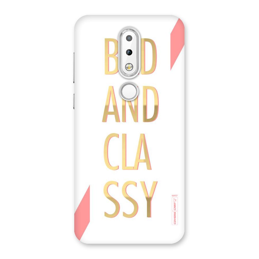 Bad And Classy Back Case for Nokia 6.1 Plus