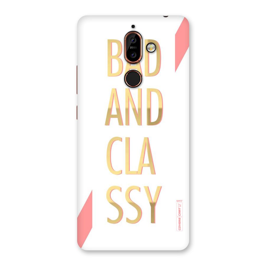Bad And Classy Back Case for Nokia 7 Plus