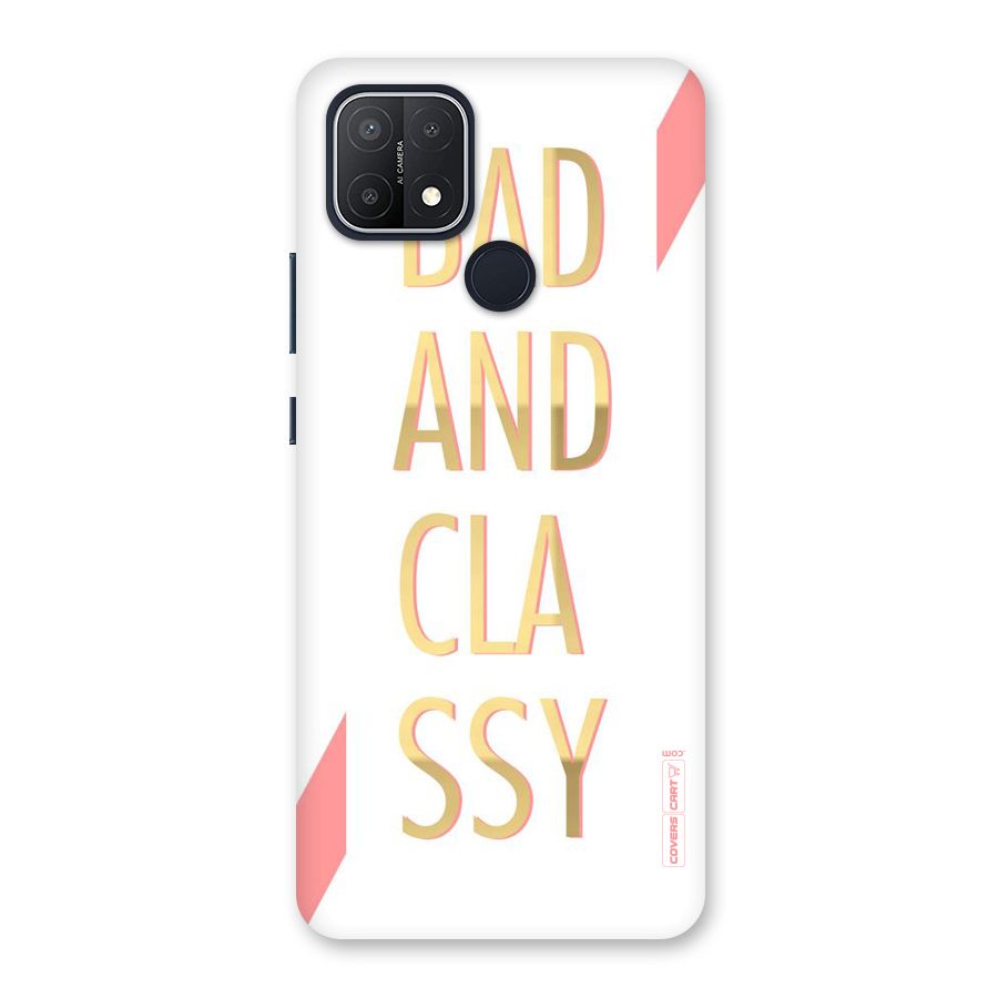 Bad And Classy Back Case for Oppo A15s