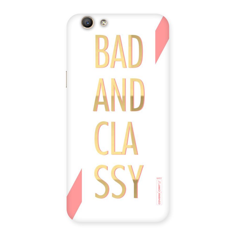 Bad And Classy Back Case for Oppo A59