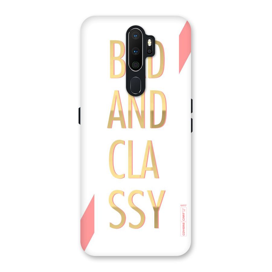 Bad And Classy Back Case for Oppo A5 (2020)