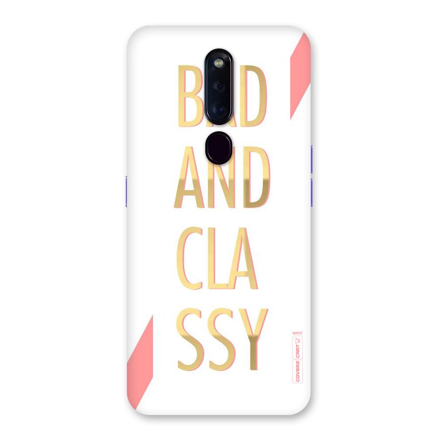 Bad And Classy Back Case for Oppo F11 Pro