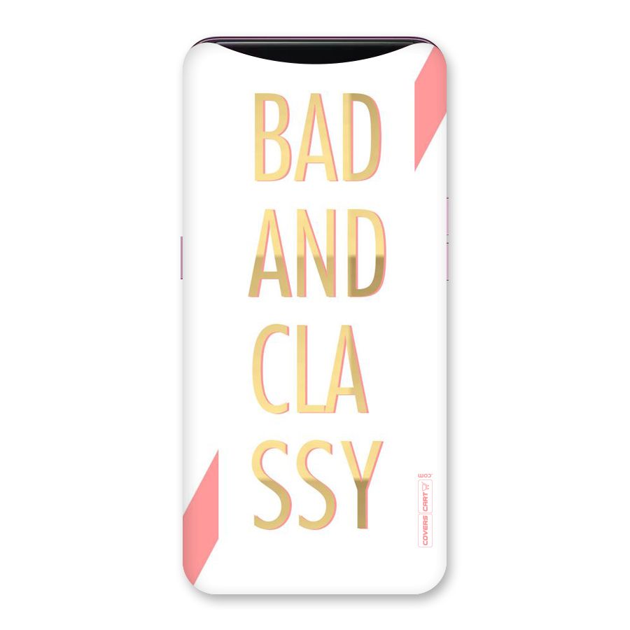 Bad And Classy Back Case for Oppo Find X