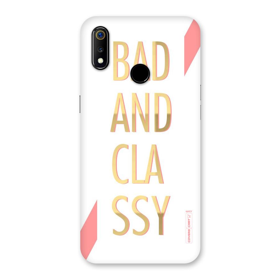 Bad And Classy Back Case for Realme 3