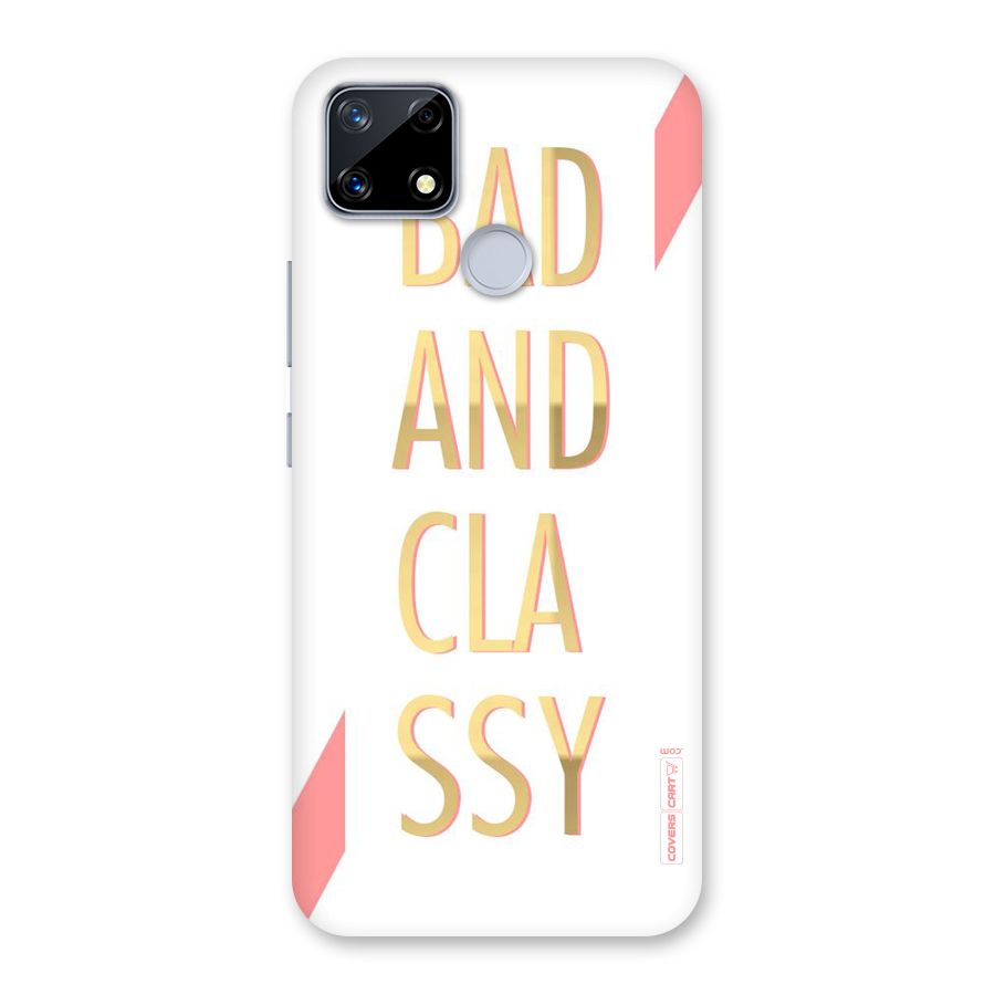Bad And Classy Back Case for Realme Narzo 20