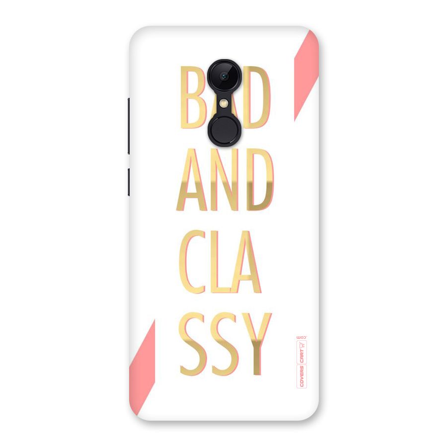 Bad And Classy Back Case for Redmi 5