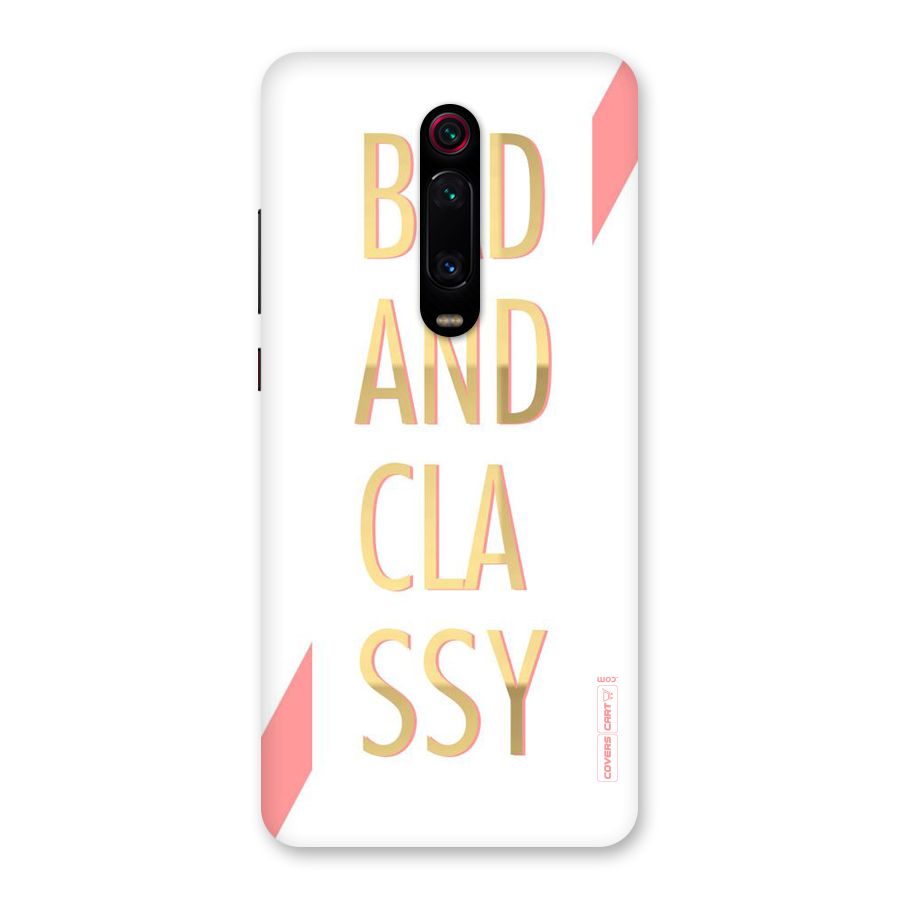 Bad And Classy Back Case for Redmi K20 Pro
