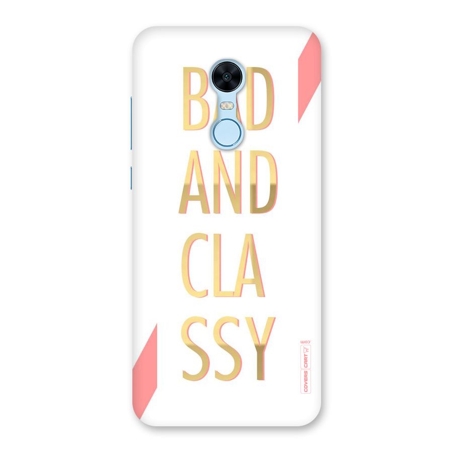 Bad And Classy Back Case for Redmi Note 5