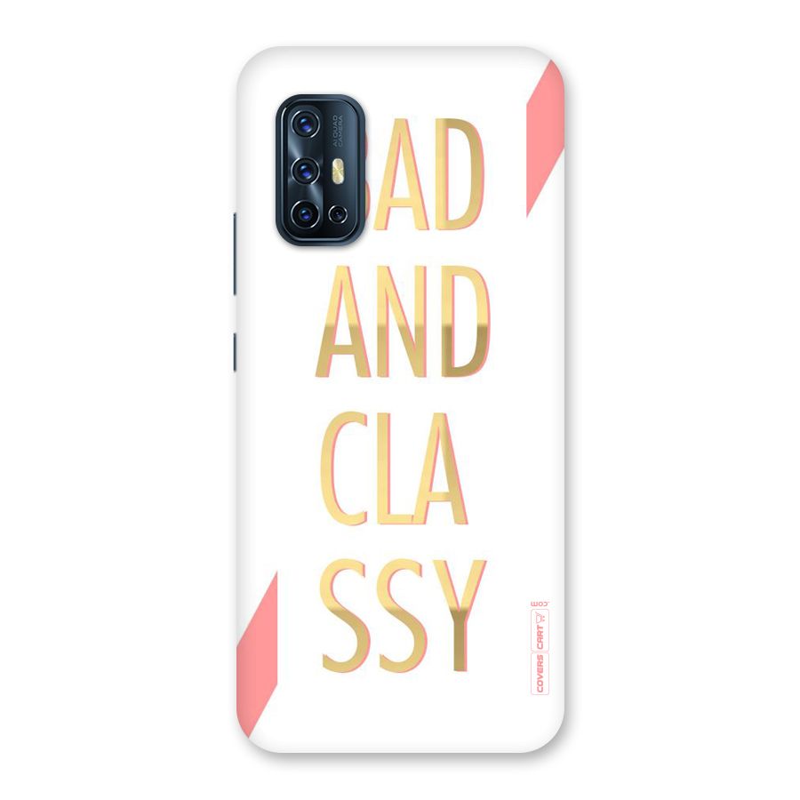 Bad And Classy Back Case for Vivo V17