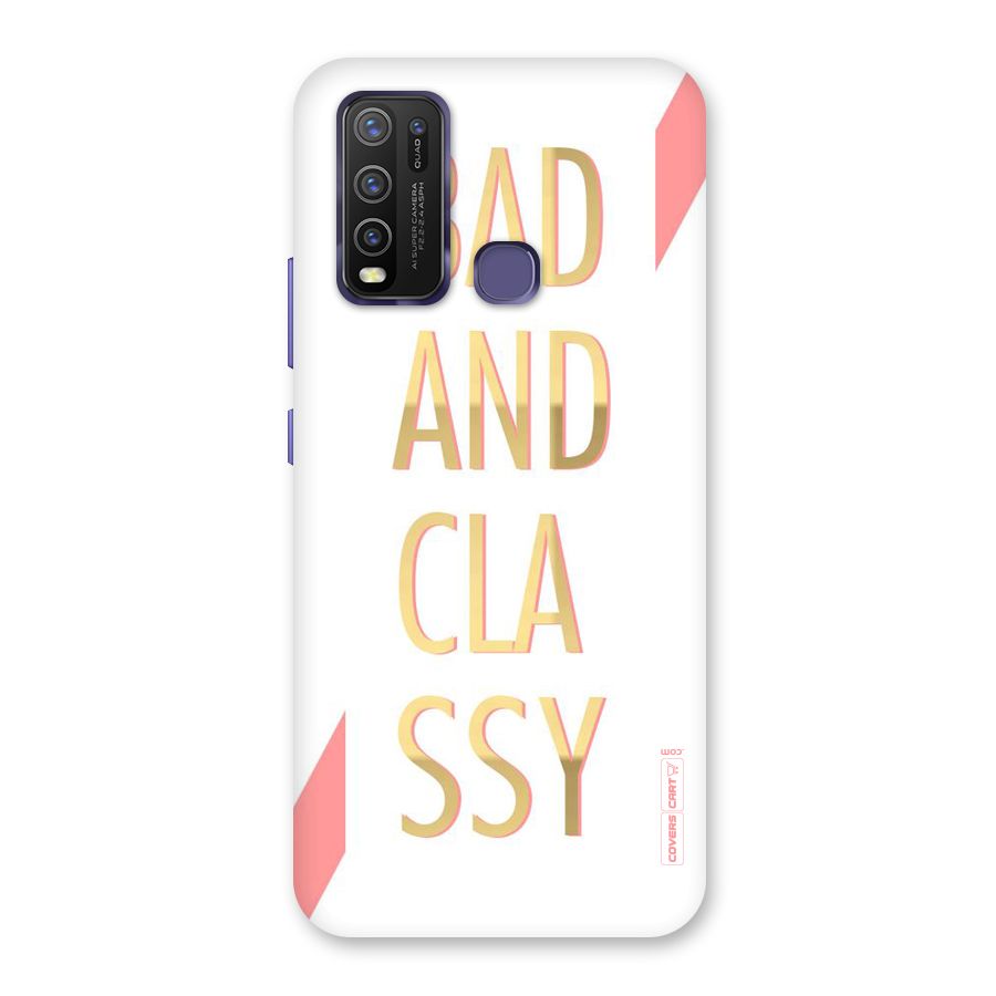 Bad And Classy Back Case for Vivo Y30