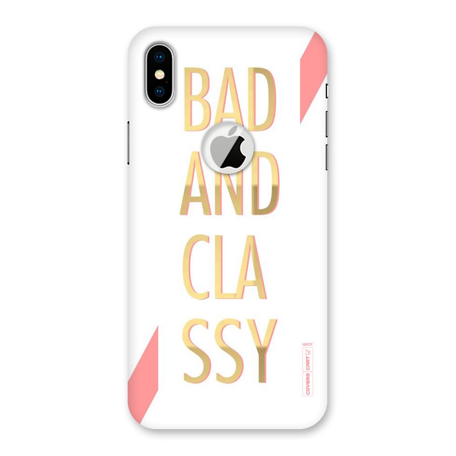 Bad And Classy Back Case for iPhone XS Logo Cut