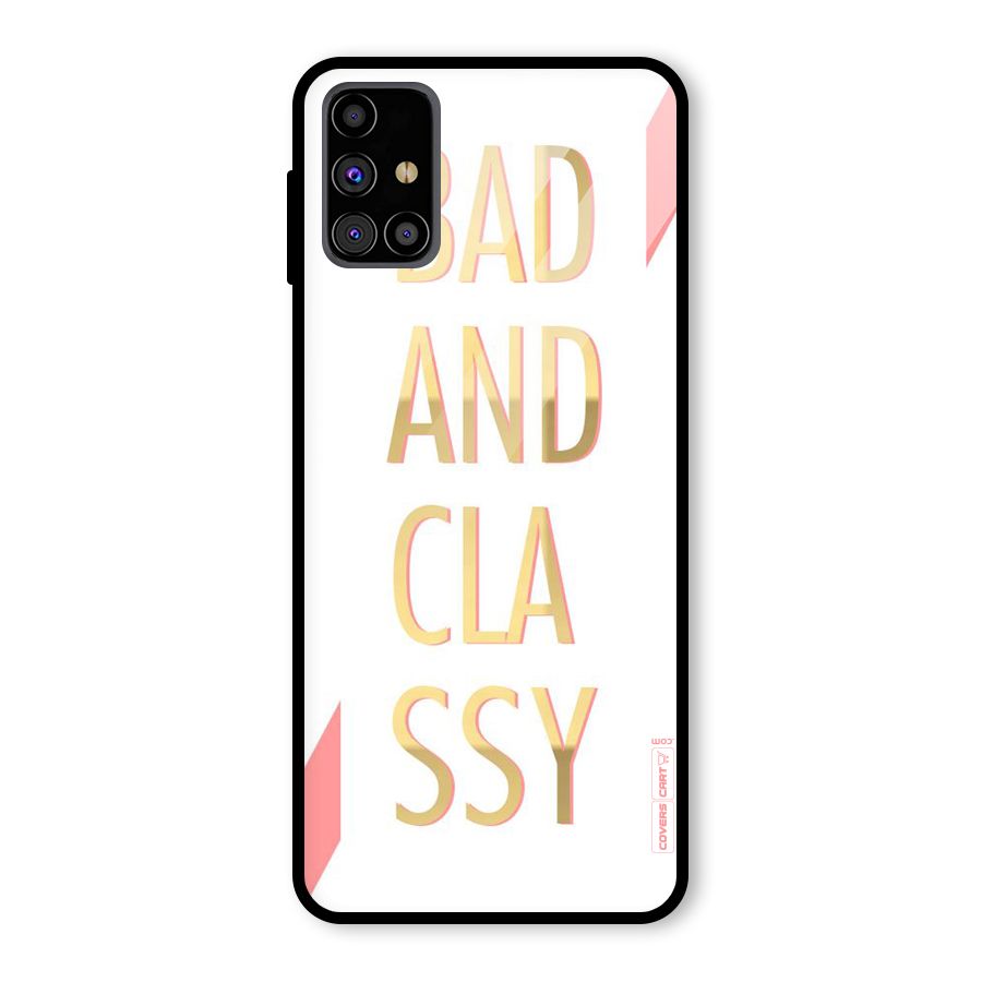 Bad And Classy Glass Back Case for Galaxy M31s