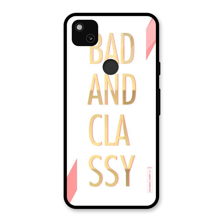 Bad And Classy Glass Back Case for Google Pixel 4a