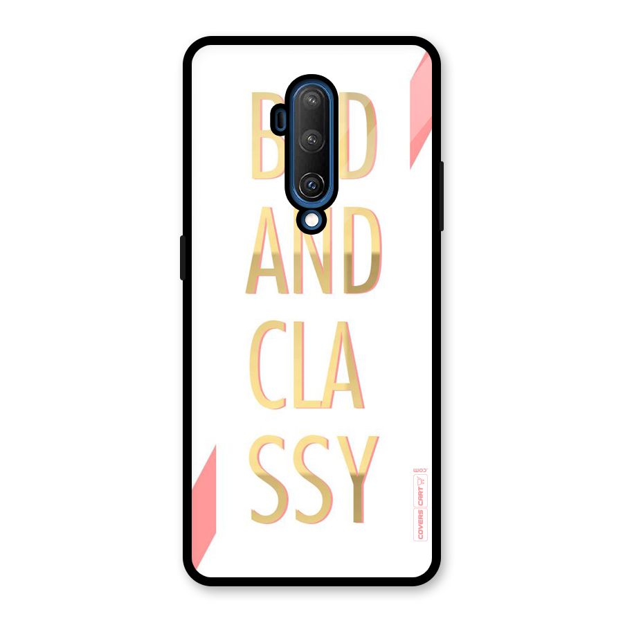 Bad And Classy Glass Back Case for OnePlus 7T Pro