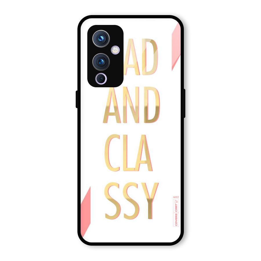 Bad And Classy Glass Back Case for OnePlus 9