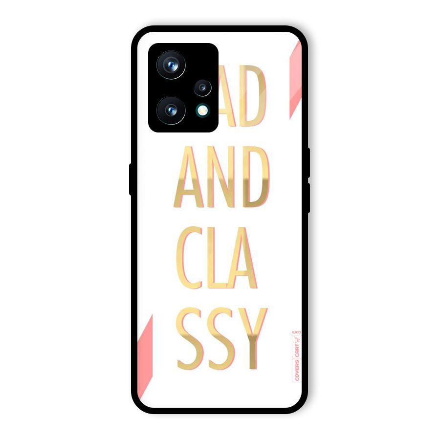 Bad And Classy Glass Back Case for Realme 9 Pro Plus 5G