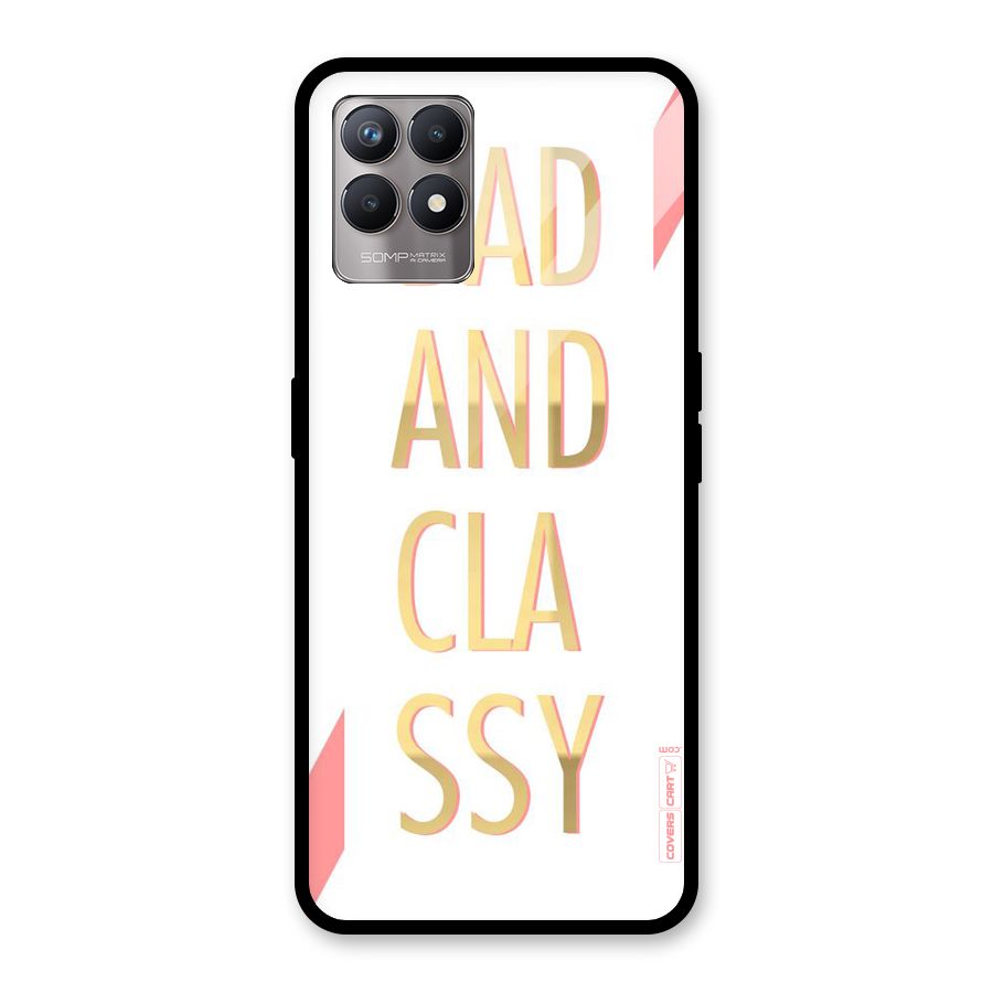 Bad And Classy Glass Back Case for Realme Narzo 50
