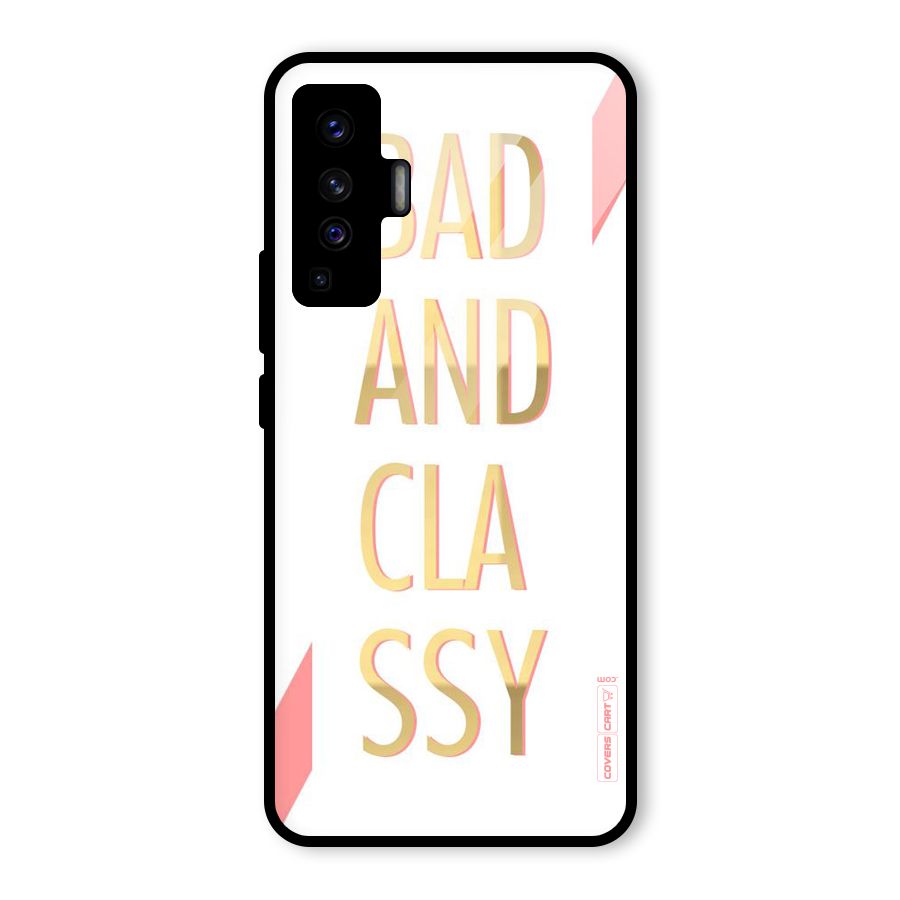 Bad And Classy Glass Back Case for Vivo X50