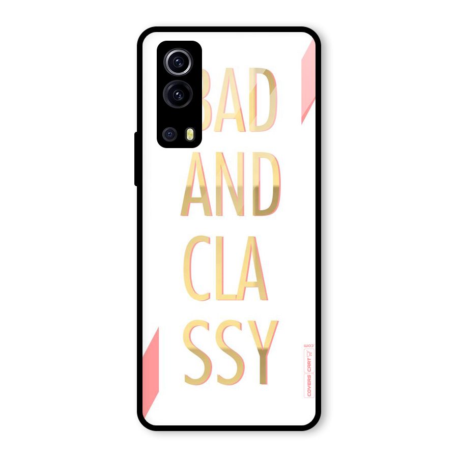 Bad And Classy Glass Back Case for Vivo iQOO Z3