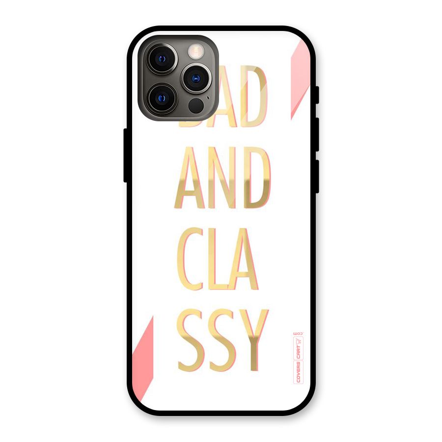 Bad And Classy Glass Back Case for iPhone 12 Pro