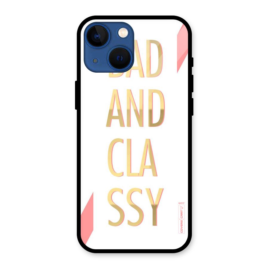 Bad And Classy Glass Back Case for iPhone 13 Mini