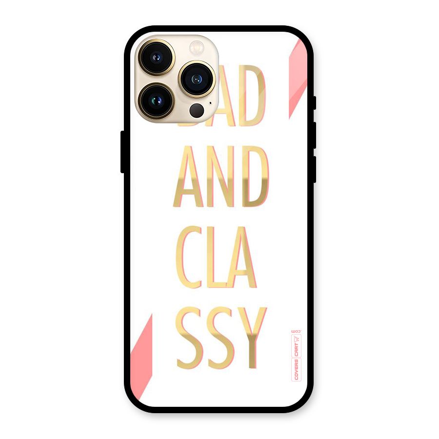 Bad And Classy Glass Back Case for iPhone 13 Pro Max