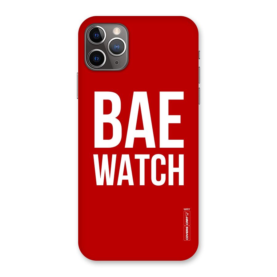 Bae Watch Back Case for iPhone 11 Pro Max