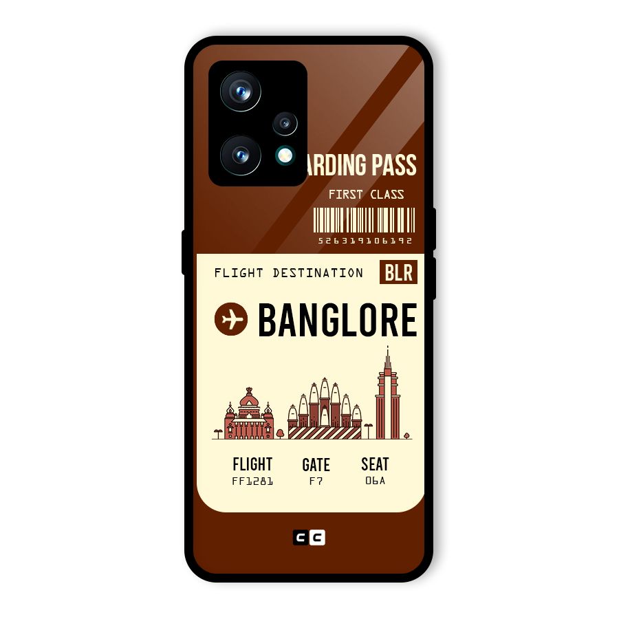 Banglore Boarding Pass Glass Back Case for Realme 9 Pro Plus 5G