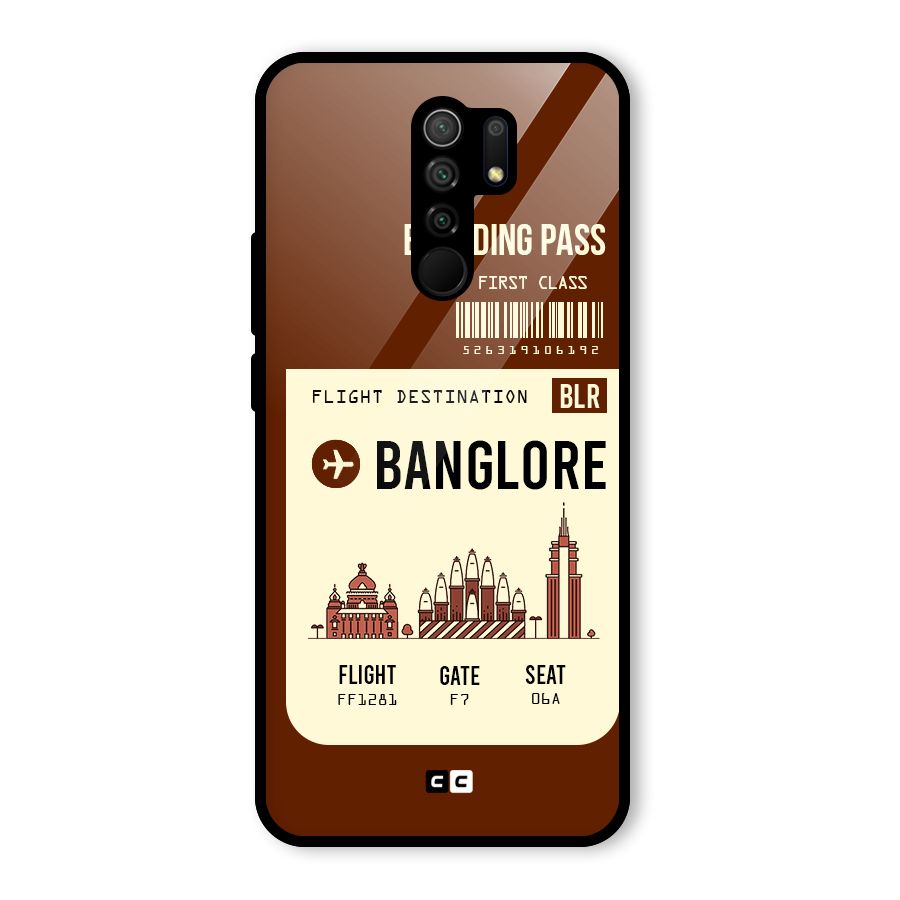 Banglore Boarding Pass Glass Back Case for Redmi 9 Prime