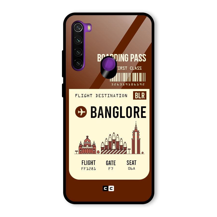 Banglore Boarding Pass Glass Back Case for Redmi Note 8