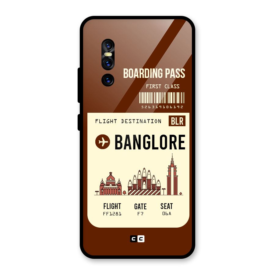 Banglore Boarding Pass Glass Back Case for Vivo V15 Pro