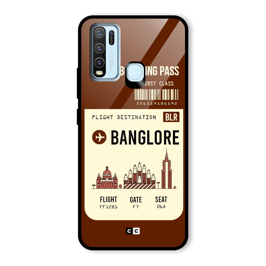 Banglore Boarding Pass Glass Back Case for Vivo Y30