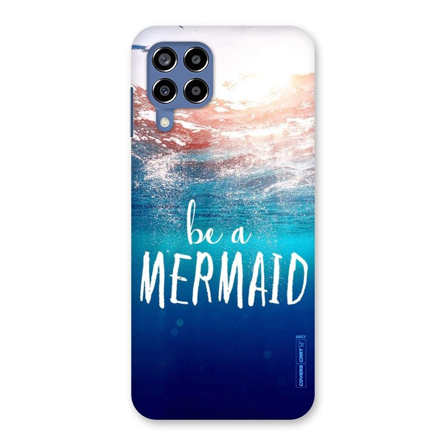 Be A Mermaid Back Case for Galaxy M53 5G