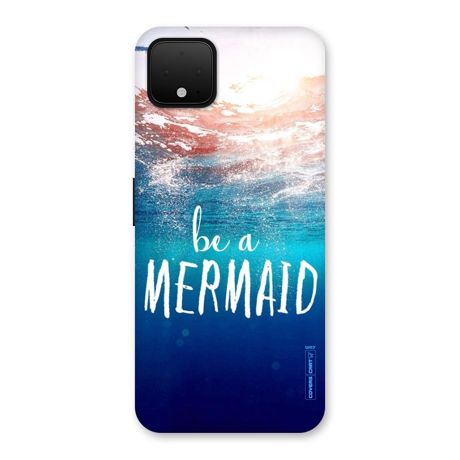 Be A Mermaid Back Case for Google Pixel 4 XL
