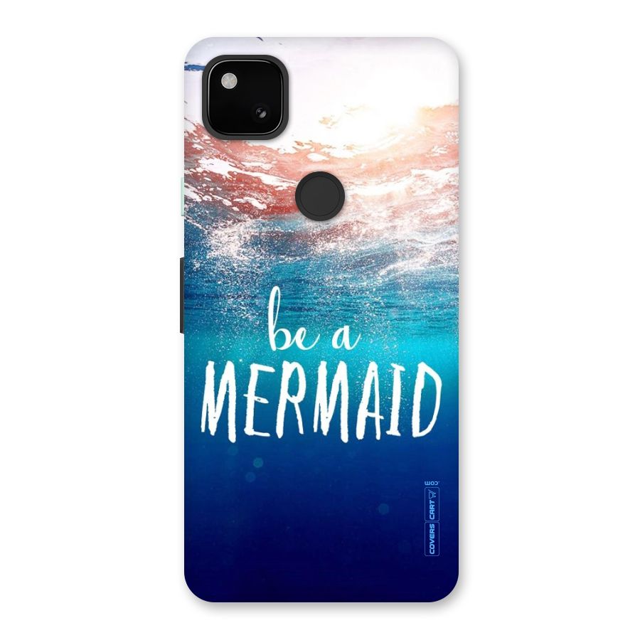 Be A Mermaid Back Case for Google Pixel 4a