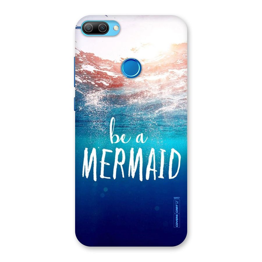 Be A Mermaid Back Case for Honor 9N
