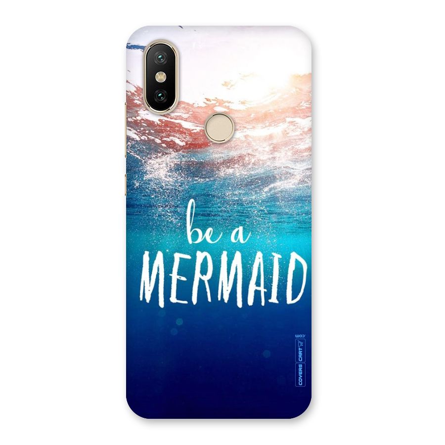 Be A Mermaid Back Case for Mi A2