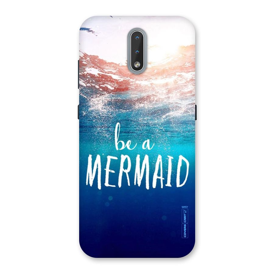Be A Mermaid Back Case for Nokia 2.3