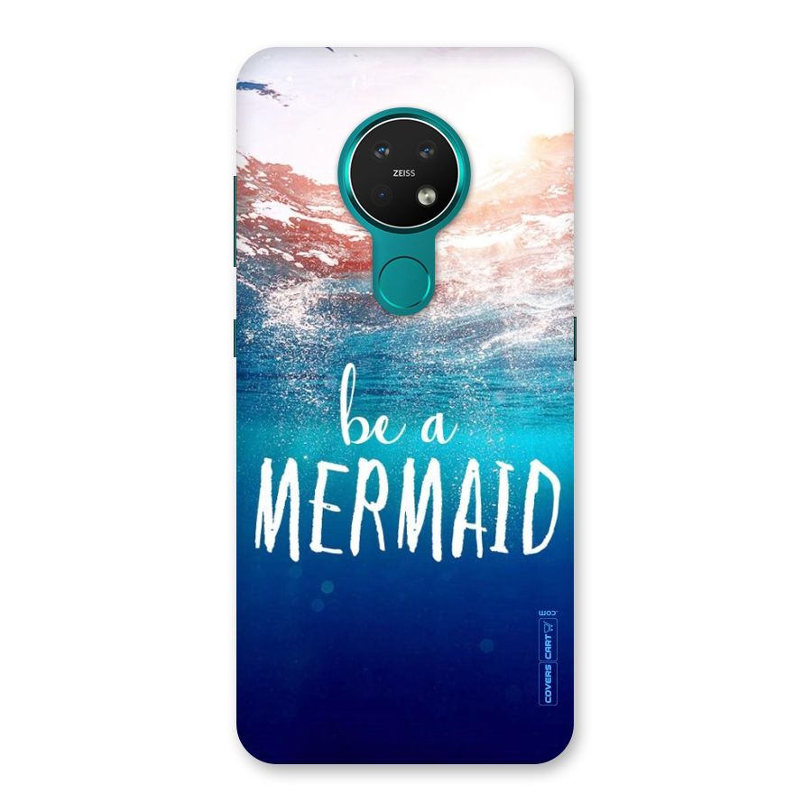 Be A Mermaid Back Case for Nokia 7.2