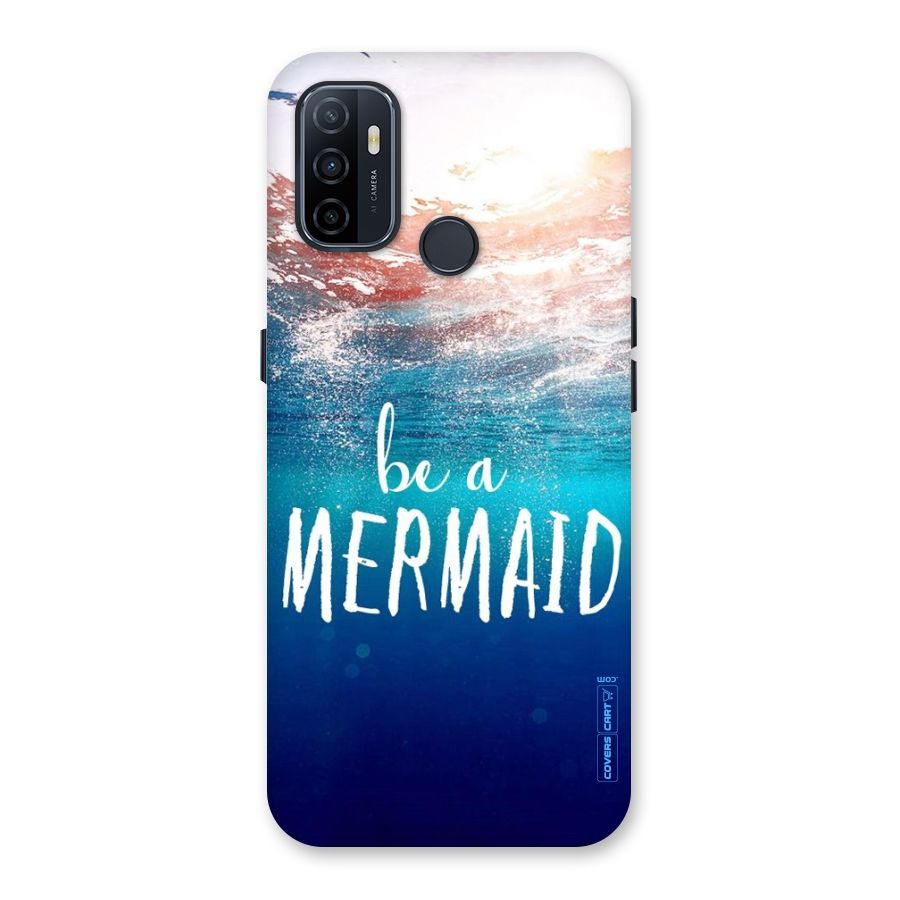 Be A Mermaid Back Case for Oppo A32
