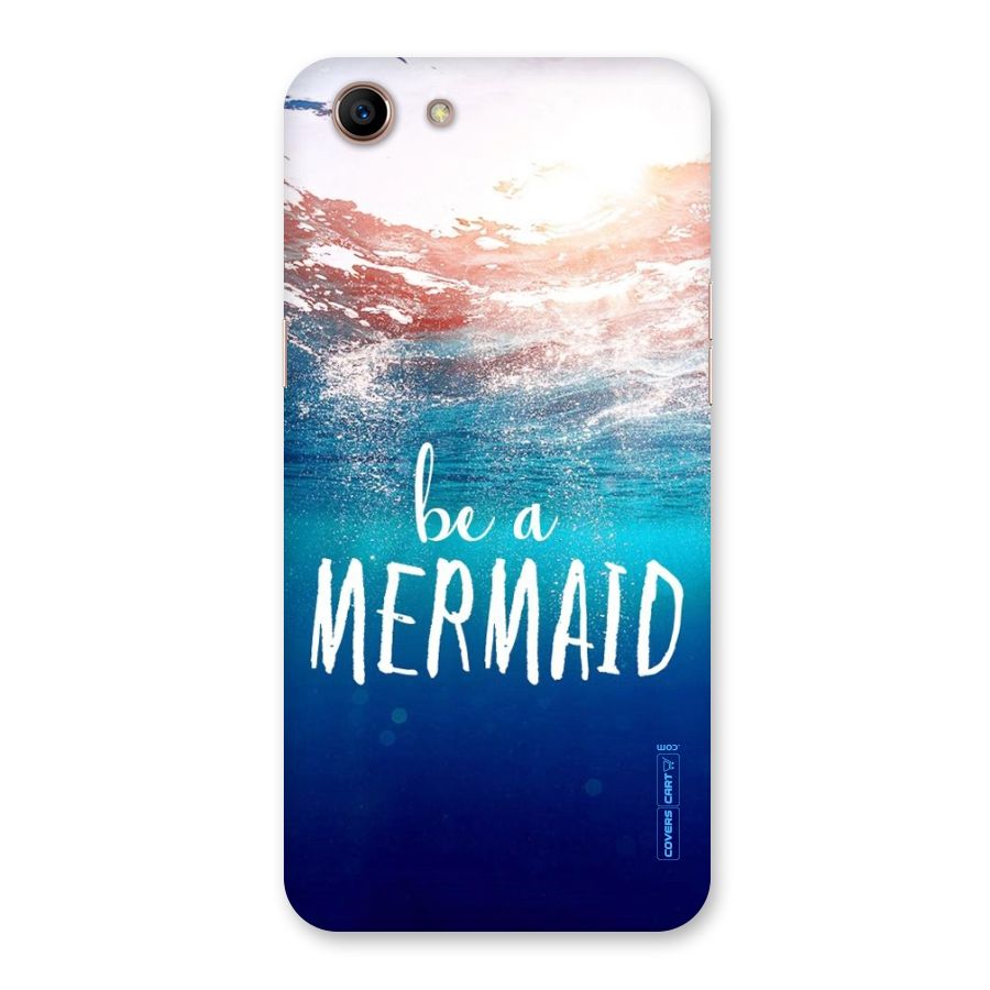 Be A Mermaid Back Case for Oppo A83 (2018)