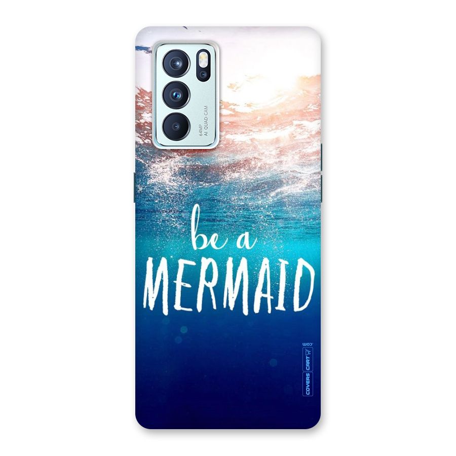Be A Mermaid Back Case for Oppo Reno6 Pro 5G