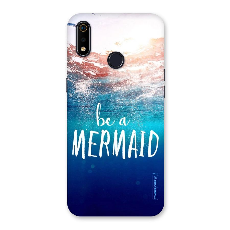 Be A Mermaid Back Case for Realme 3i
