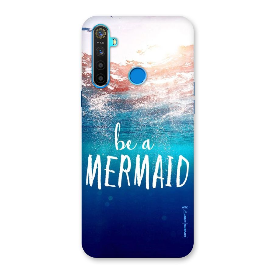 Be A Mermaid Back Case for Realme 5
