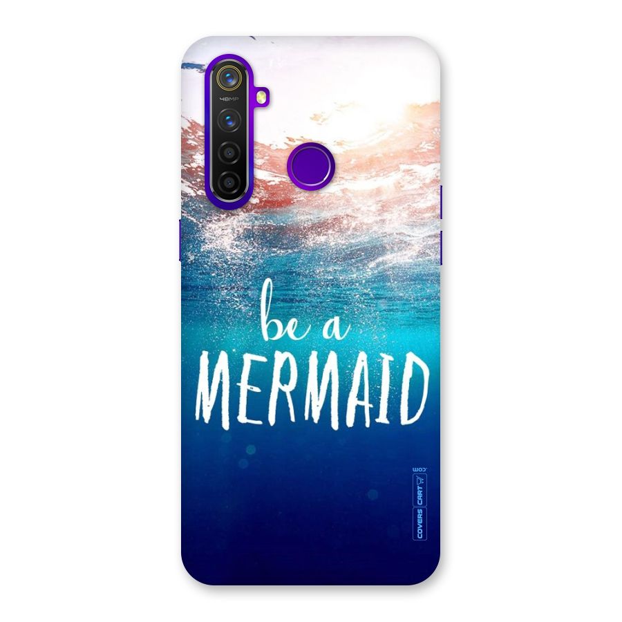 Be A Mermaid Back Case for Realme 5 Pro