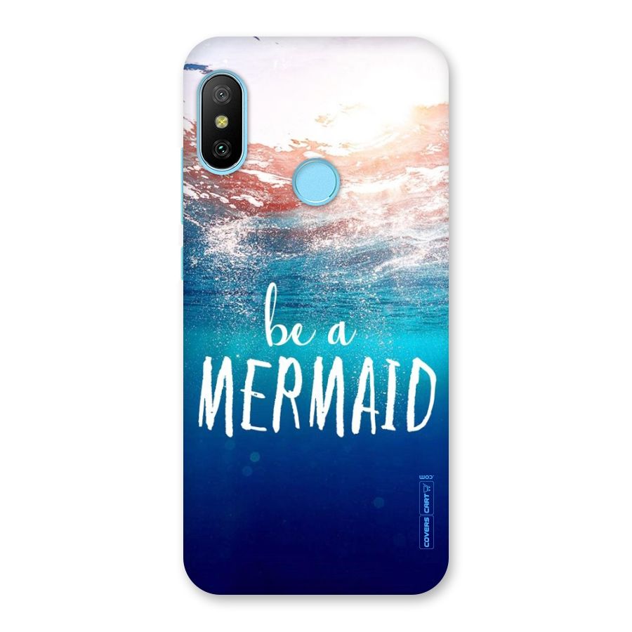 Be A Mermaid Back Case for Redmi 6 Pro